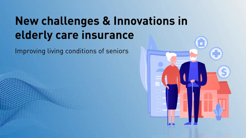 Addressing challenges & innovation in health care insurance for seniors