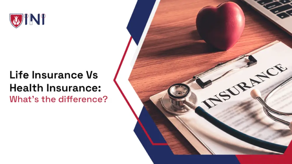 Life Insurance vs health Insurance