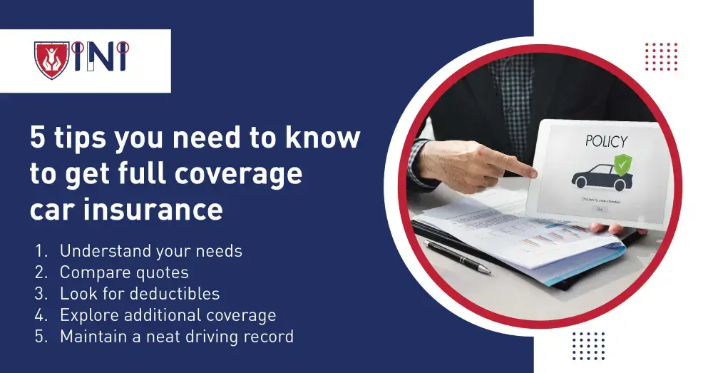 5 tips to get full coverage car insurance